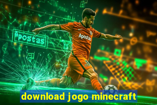 download jogo minecraft